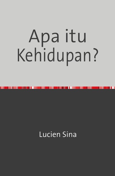 'Cover von Apa itu Kehidupan?'-Cover