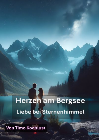 'Cover von Herzen am Bergsee – Liebe bei Sternenhimmel'-Cover