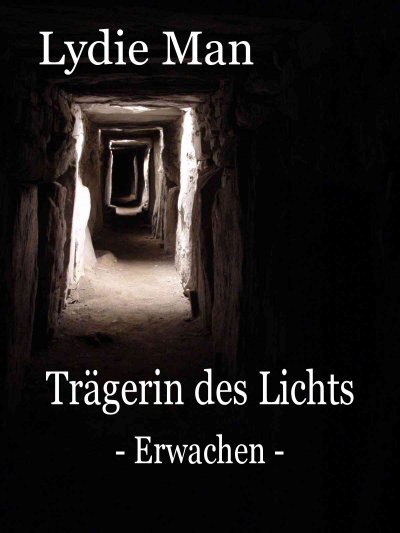 'Cover von Trägerin des Lichts – Erwachen'-Cover