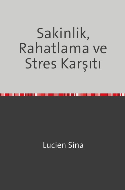 'Cover von Sakinlik, Rahatlama ve Stres Karşıtı'-Cover