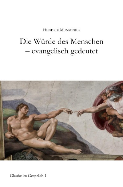 'Cover von Die Würde des Menschen – evangelisch gedeutet'-Cover