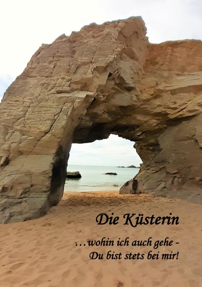 'Cover von Die Küsterin … wohin ich auch gehe – Du bist stets bei mir'-Cover