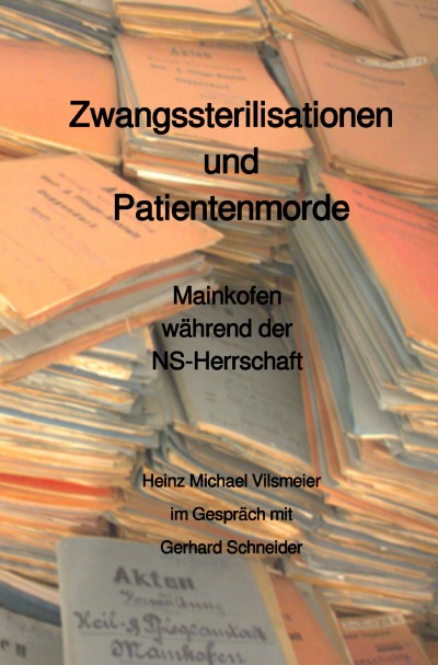 'Cover von Zwangssterilisationen und Patientenmorde – Mainkofen während der NS-Herrschaft'-Cover