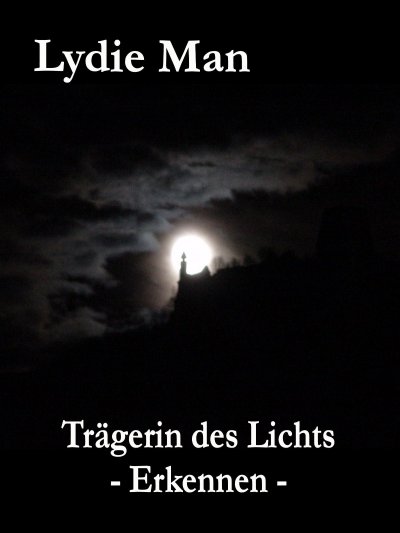 'Cover von Trägerin des Lichts – Erkennen'-Cover