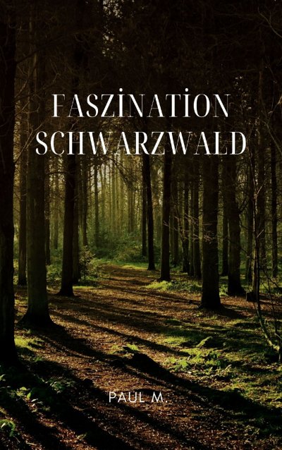 'Cover von Faszination Schwarzwald'-Cover