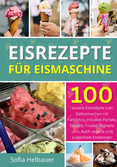 'Cover von Eisrezepte für Eismaschine'-Cover