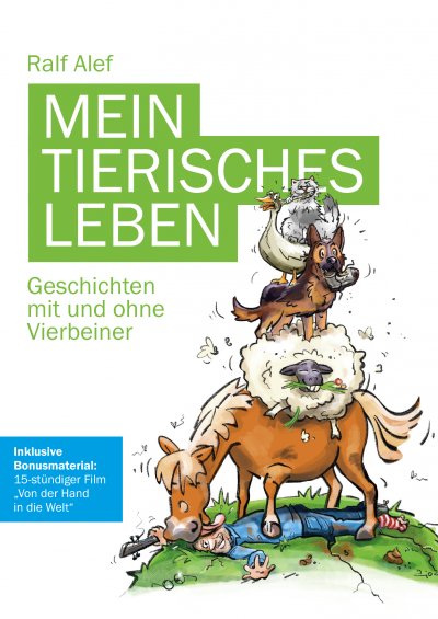 'Cover von Mein tierisches Leben-Geschichten mit und ohne Vierbeiner'-Cover