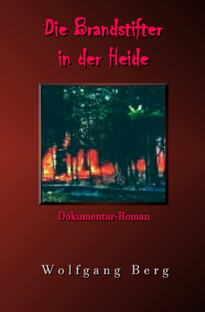 'Cover von Die Brandstifter in der Heide'-Cover