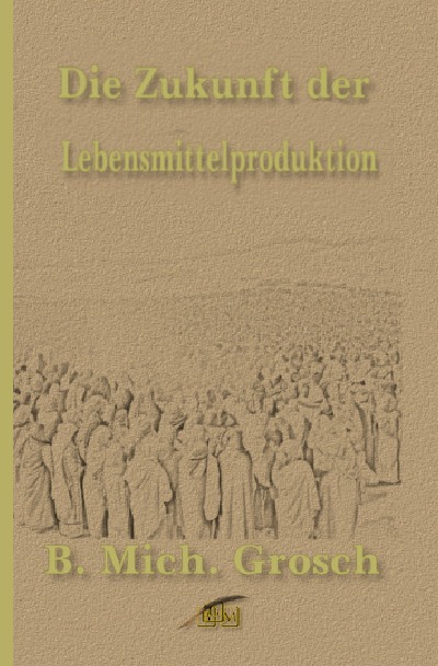 'Cover von Die Zukunft der Lebensmittelproduktion'-Cover