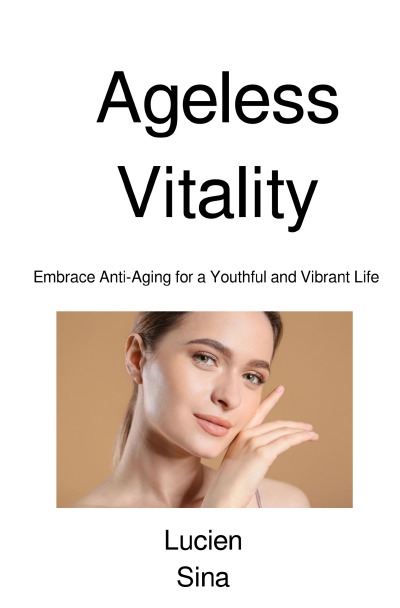 'Cover von Ageless Vitality'-Cover