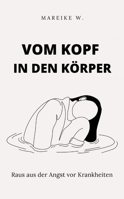 'Cover von Vom Kopf in den Körper'-Cover