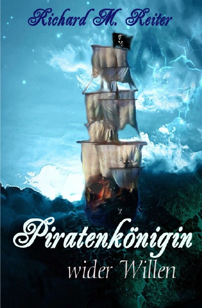 'Cover von Piratenkönigin wider Willen'-Cover