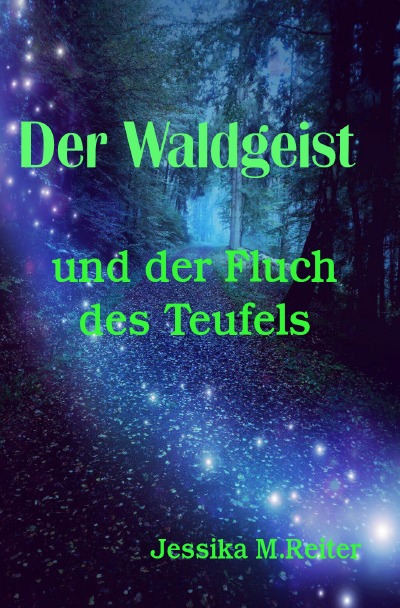 'Cover von Der Waldgeist und der Fluch des Teufels'-Cover