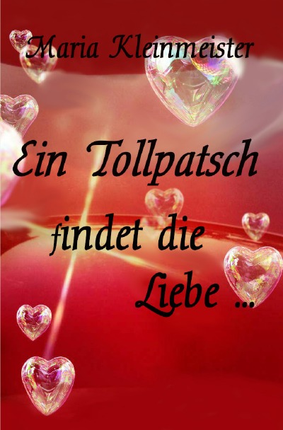 'Cover von Ein Tollpatsch findet die Liebe …'-Cover