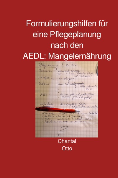 'Cover von Formulierungshilfen für eine Pflegeplanung nach den AEDL: Mangelernährung'-Cover