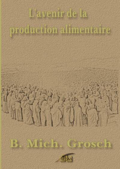 'Cover von L’avenir de la production alimentaire'-Cover