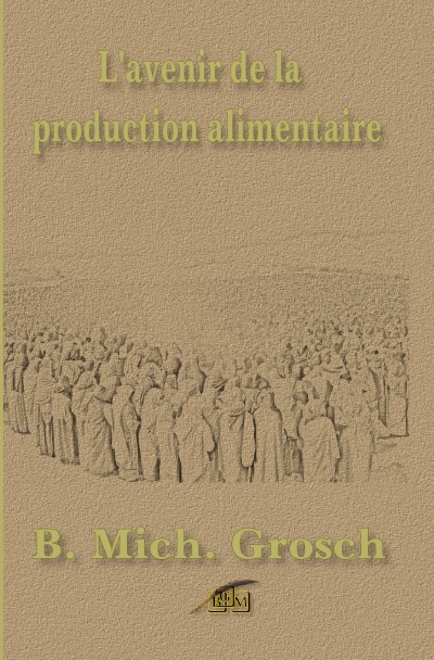 'Cover von L’avenir de la production alimentaire'-Cover