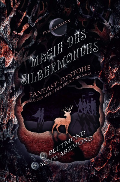 'Cover von Magie des Silbermondes Sammelband: Blutmond (Episode 3) und Schwarzmond (Episode 4): Fantasy-Dystopie aus der Welt der Erlkönig-Saga'-Cover