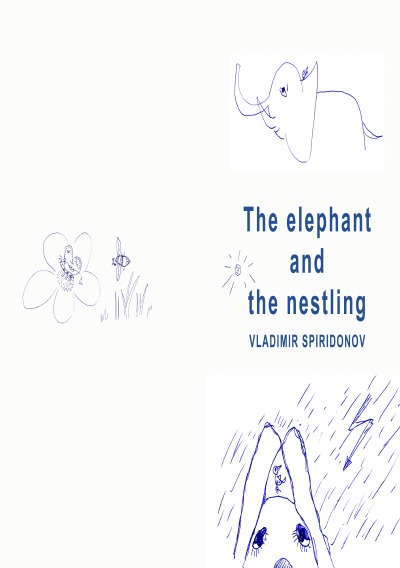 'Cover von The elephant and the nestling'-Cover