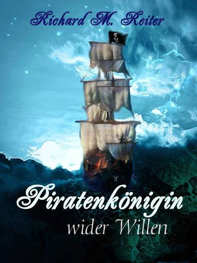 'Cover von Piratenkönigin wider Willen'-Cover