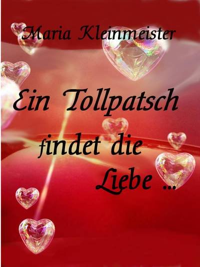 'Cover von Ein Tollpatsch findet die Liebe …'-Cover