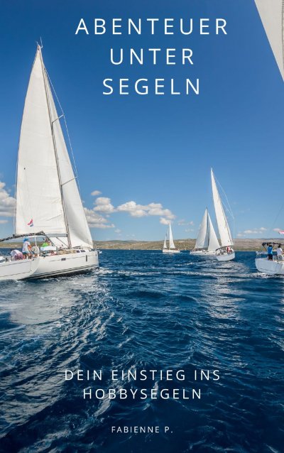 'Cover von Abenteuer unter Segeln'-Cover