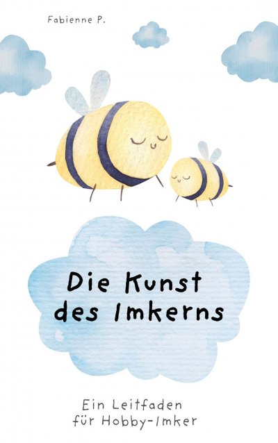 'Cover von Die Kunst des Imkerns'-Cover