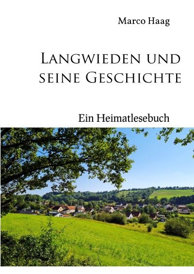 'Cover von Langwieden und seine Geschichte – Ein Heimatlesebuch'-Cover