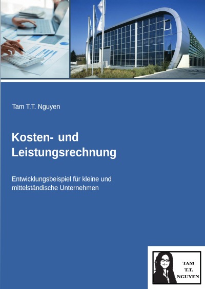 'Cover von Kosten- und Leistungsrechnung: Entwicklungsbeispiel für kleine und mittständische Unternehmen'-Cover