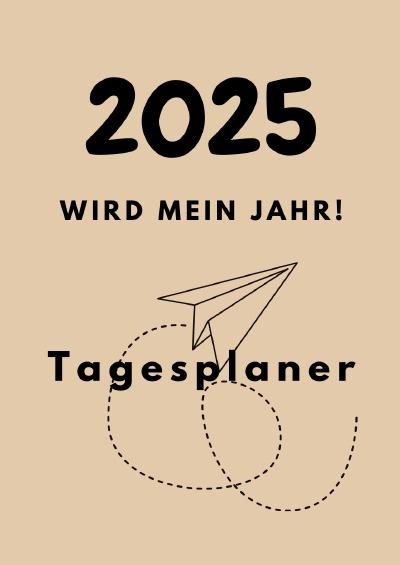 'Cover von Tagesplaner 2025'-Cover