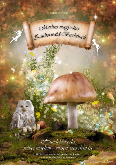 'Cover von Merlins magisches Zauberwald-Backbuch Band 2'-Cover