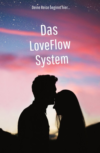 'Cover von Das LoveFlow System'-Cover