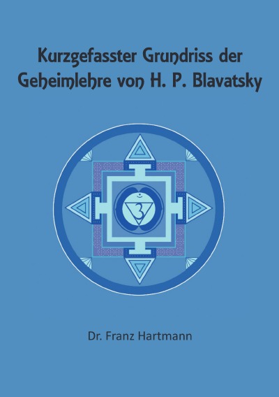 'Cover von Kurzgefasster Grundriss der Geheimlehre von H. P. Blavatsky'-Cover