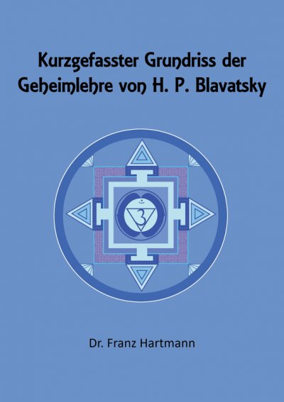 'Cover von Kurzgefasster Grundriss der Geheimlehre von H. P. Blavatsky'-Cover