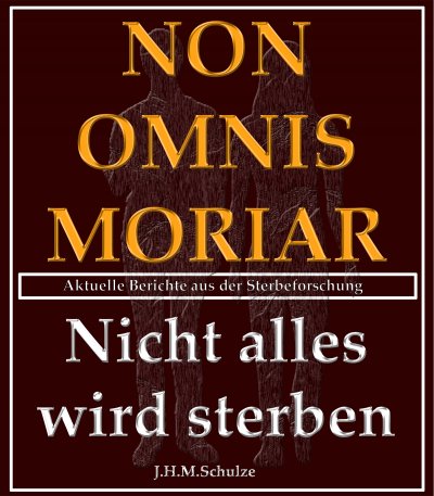 'Cover von Non omnis moriar – Nicht alles wird sterben'-Cover