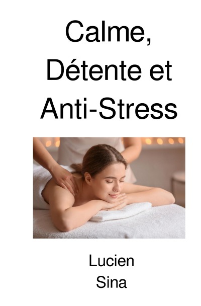 'Cover von Calme, Détente et Anti-Stress'-Cover