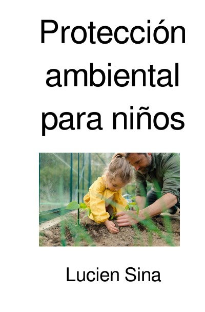 'Cover von Protección ambiental para niños'-Cover