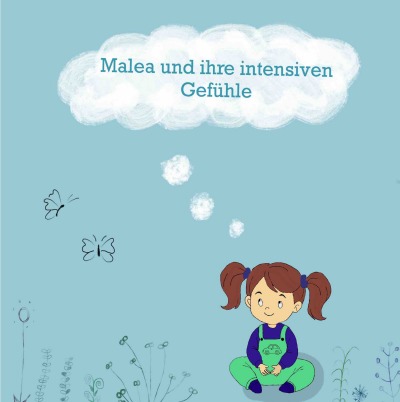 'Cover von Malea und ihre intensiven Gefühle'-Cover