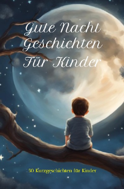 'Cover von 50 Gute-Nacht-Geschichten für Kinder'-Cover