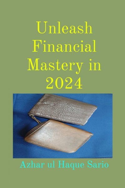 'Cover von Unleash Financial Mastery in 2024'-Cover