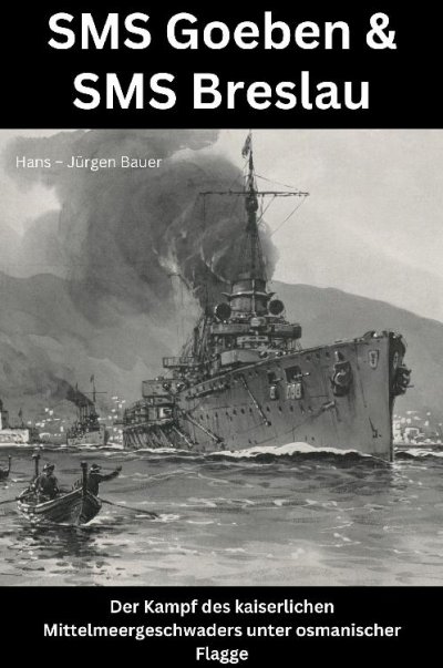 'Cover von SMS Goeben & SMS Breslau'-Cover