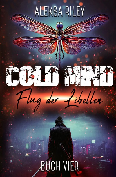 'Cover von Cold Mind – Flug der Libellen'-Cover