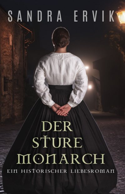 'Cover von Der sture Monarch'-Cover