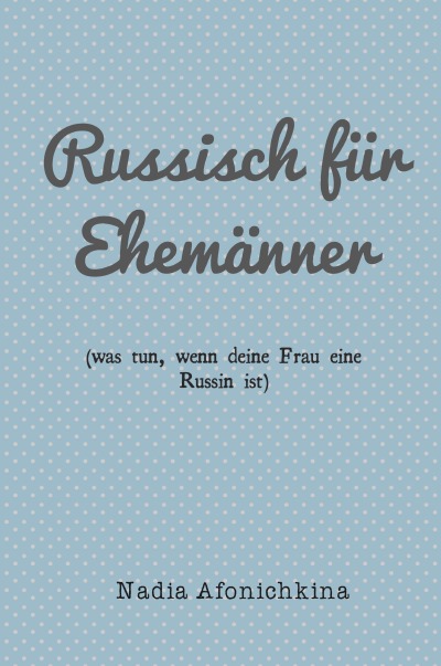 'Cover von Russisch für Ehemänner'-Cover