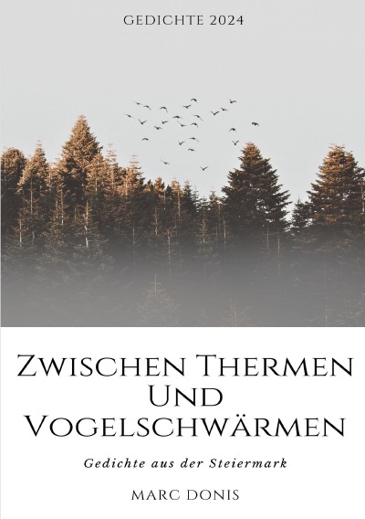 'Cover von Zwischen Thermen und Vogelschwärmen'-Cover