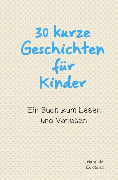 'Cover von 30 kurze Geschichten für Kinder'-Cover