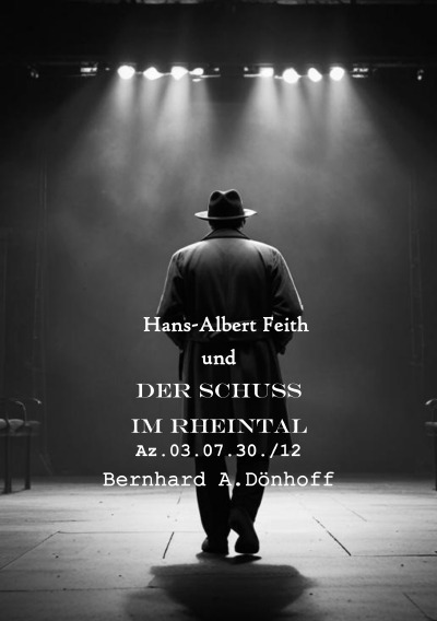 'Cover von Hans-Albert Feith und der Schuss im Rheintal'-Cover