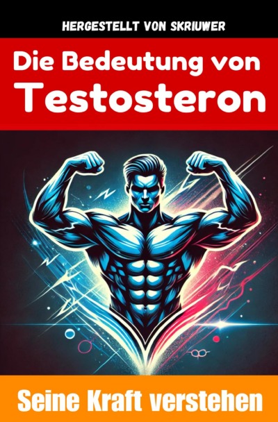 'Cover von Die Bedeutung von Testosteron'-Cover