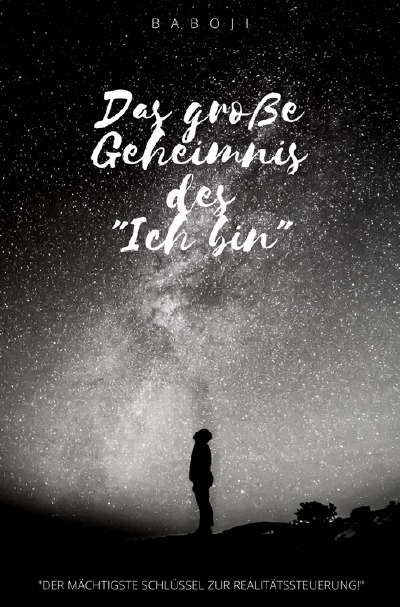 'Cover von Das große Geheimnis des „Ich bin“'-Cover