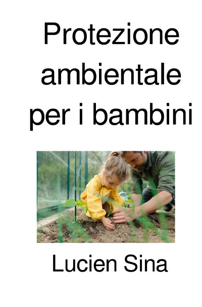 'Cover von Protezione ambientale per i bambini'-Cover